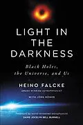 E-Book (epub) Light in the Darkness von Heino Falcke, Jörg Römer