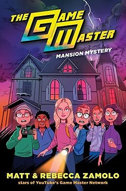 Livre Relié The Game Master: Mansion Mystery de Rebecca Zamolo, Matt Slays