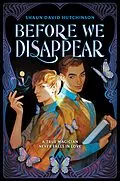 E-Book (epub) Before We Disappear von Shaun David Hutchinson