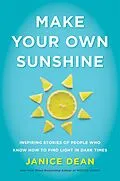 E-Book (epub) Make Your Own Sunshine von Janice Dean