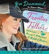 Audio Frontier Follies von Ree Drummond