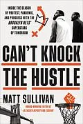 E-Book (epub) Can't Knock the Hustle von Matt Sullivan