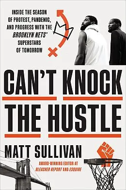 E-Book (epub) Can't Knock the Hustle von Matt Sullivan