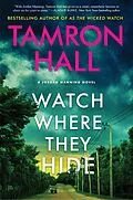 E-Book (epub) Watch Where They Hide von Tamron Hall