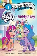 E-Book (epub) My Little Pony: Sunny's Day von Megan Roth, Agnes Garbowska