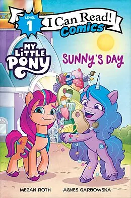 E-Book (epub) My Little Pony: Sunny's Day von Megan Roth, Agnes Garbowska