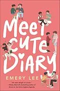 E-Book (epub) Meet Cute Diary von Emery Lee