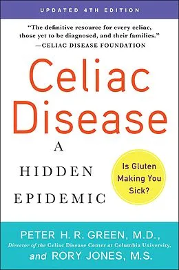 E-Book (epub) Celiac Disease (Updated 4th Edition) von M.D. Peter H.R. Green, Rory Jones