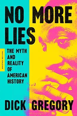 E-Book (epub) No More Lies von Dick Gregory