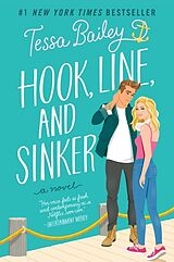 Couverture cartonnée Hook, Line, and Sinker de Tessa Bailey