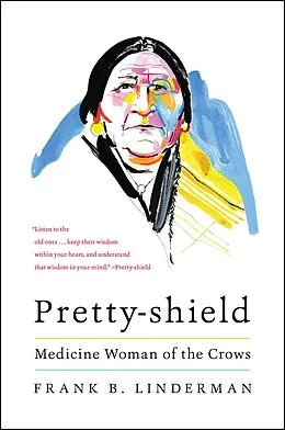 E-Book (epub) Pretty-shield von Frank B. Linderman