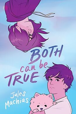 Couverture cartonnée Both Can Be True de Jules Machias