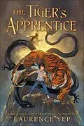 E-Book (epub) The Tiger's Apprentice von Laurence Yep