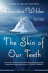 eBook (epub) Skin of Our Teeth de Thornton Wilder
