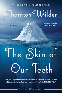 E-Book (epub) Skin of Our Teeth von Thornton Wilder