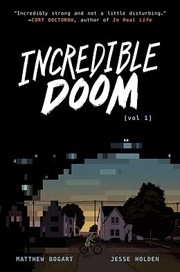 Kartonierter Einband Incredible Doom von Matthew Bogart, Jesse Holden
