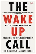 E-Book (epub) The Wake-Up Call von John Micklethwait, Adrian Wooldridge