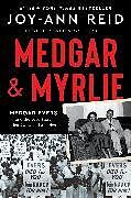 Couverture cartonnée Medgar and Myrlie de Joy-Ann Reid