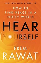 Couverture cartonnée Hear Yourself de Prem Rawat