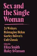 E-Book (epub) Sex and the Single Woman von Eliza Smith, Haley Swanson