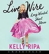 Audio Live Wire von Kelly Ripa
