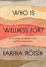 Livre Relié Who Is Wellness For? de Fariha Roisin