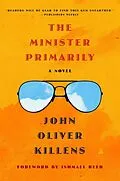 E-Book (epub) Minister Primarily von John Oliver Killens