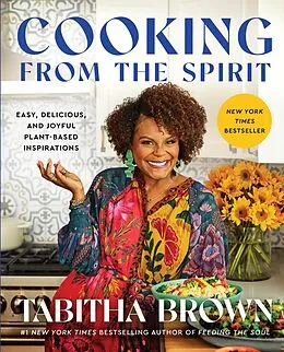E-Book (epub) Cooking from the Spirit von Tabitha Brown