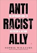 E-Book (epub) Anti-Racist Ally von Sophie Williams