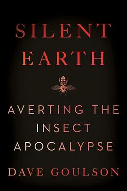 E-Book (epub) Silent Earth von Dave Goulson