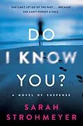 E-Book (epub) Do I Know You? von Sarah Strohmeyer