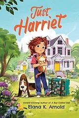 Livre Broché Just Harriet von Elana K Arnold