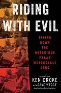 E-Book (epub) Riding with Evil von Ken Croke, Dave Wedge