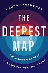 Fester Einband The Deepest Map von Laura Trethewey