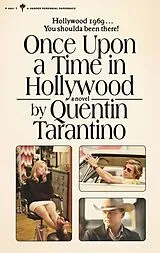 Kartonierter Einband Once Upon a Time in Hollywood von Quentin Tarantino