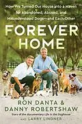 E-Book (epub) Forever Home von Ron Danta, Danny Robertshaw, Larry Lindner
