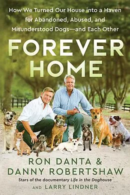 E-Book (epub) Forever Home von Ron Danta, Danny Robertshaw, Larry Lindner