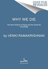 Couverture cartonnée Why We Die de Venki Ramakrishnan