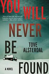 Couverture cartonnée You Will Never Be Found de Tove Alsterdal