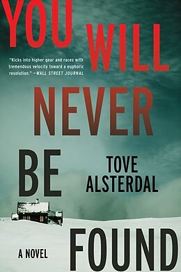 Couverture cartonnée You Will Never Be Found de Tove Alsterdal