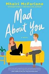 Kartonierter Einband Mad About You von Mhairi McFarlane