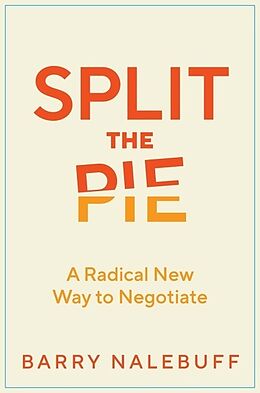 Livre Relié Split the Pie de Barry Nalebuff