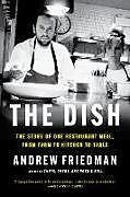 Couverture cartonnée The Dish de Andrew Friedman