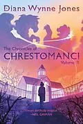 E-Book (epub) The Chronicles of Chrestomanci, Vol. II von Diana Wynne Jones
