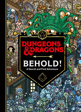 Fester Einband Dungeons & Dragons: Behold! A Search and Find Adventure von Wizards of the Coast