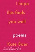 E-Book (epub) I Hope This Finds You Well von Kate Baer