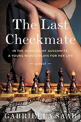 Fester Einband The Last Checkmate von Gabriella Saab