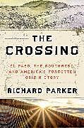 Livre Relié The Crossing de Richard Parker