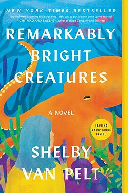 Kartonierter Einband Remarkably Bright Creatures von Shelby Van Pelt