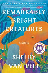 eBook (epub) Remarkably Bright Creatures de Shelby Van Pelt